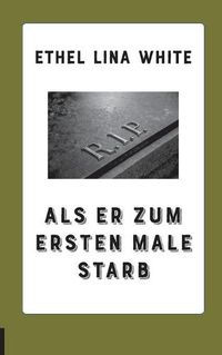 Cover image for Als er zum ersten Male starb