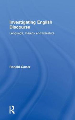 Cover image for Investigating English Discourse: Language, Literacy, Literature