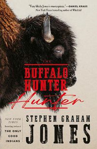 Cover image for The Buffalo Hunter Hunter