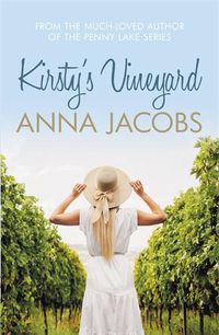 Cover image for Kirsty's Vineyard: A heart warming story from the million-copy bestselling author