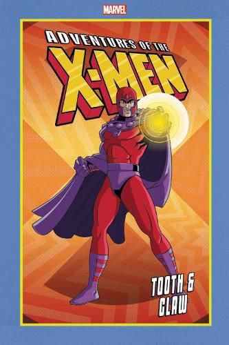 Cover image for Adventures Of The X-men: Tooth And Claw