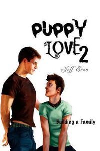 Cover image for Puppy Love 2: Building a Family