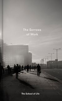 Cover image for The Sorrows of Work