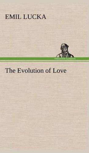 Cover image for The Evolution of Love