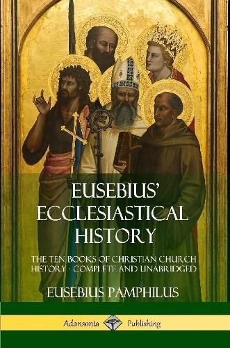 Eusebius' Ecclesiastical History