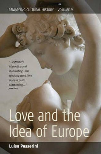 Cover image for Women and Men in Love: European Identities in the Twentieth Century