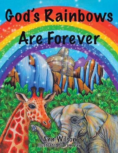 Cover image for God's Rainbows Are Forever