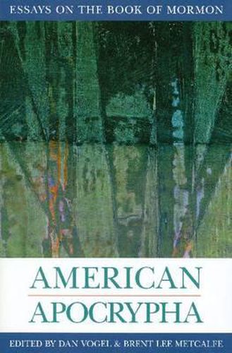 Cover image for American Apocrypha: Essays on the Book of Mormon