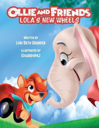 Cover image for Ollie and Friends: Lola's New Wheels