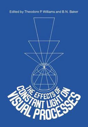 Cover image for The Effects of Constant Light on Visual Processes