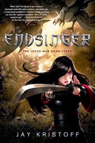 Cover image for Endsinger: The Lotus War Book Three