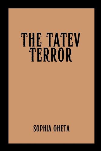 The Tatev Terror