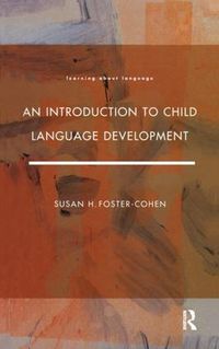 Cover image for An Introduction to Child Language Development