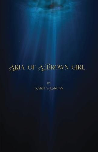 Cover image for Aria of a Brown Girl