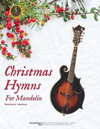 Cover image for Christmas Hymns For Mandolin: Notation and Tablature
