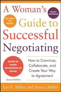 Cover image for A Woman's Guide to Successful Negotiating, Second Edition
