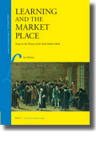 Cover image for Learning and the Market Place: Essays in the History of the Early Modern Book