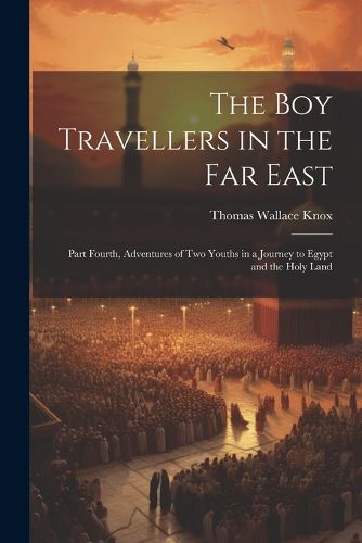 Cover image for The Boy Travellers in the Far East