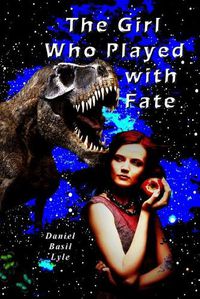 Cover image for The Girl Who Played With Fate