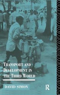 Cover image for Transport and Development in the Third World