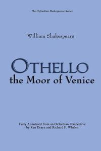 Cover image for Othello: the Moor of Venice: (Oxfordian Shakespeare Series)