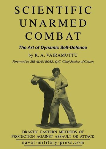 Cover image for SCIENTIFIC UNARMED COMBAT The Art of Dynamic Self-Defence