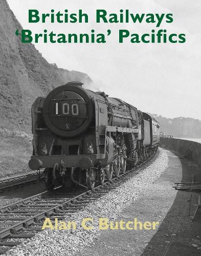 Cover image for British Railways 'Britannia' Pacifics