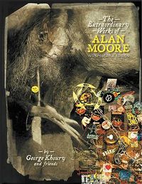 Cover image for The Extraordinary Works of Alan Moore: Indispensable Edition