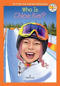 Cover image for Who Is Chloe Kim?