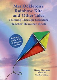 Cover image for Mrs Ockleton's Rainbow Kite and Other Tales: Teacher Resource Book