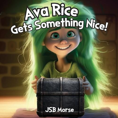 Cover image for Ava Rice Gets Something Nice!