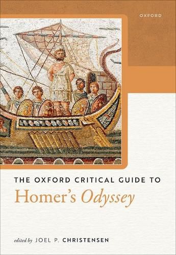Cover image for The Oxford Critical Guide to Homer's Odyssey