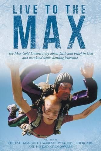 Cover image for Live to the Max