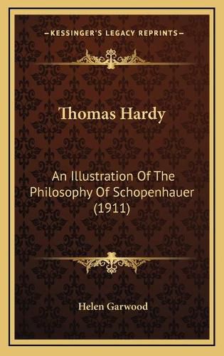 Cover image for Thomas Hardy: An Illustration of the Philosophy of Schopenhauer (1911)