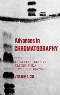 Cover image for Advances in Chromatography: Volume 28