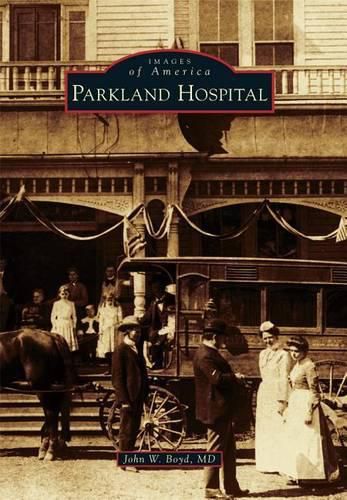 Cover image for Parkland Hospital