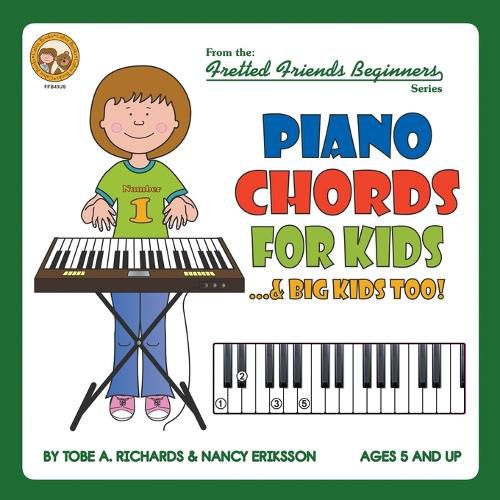 Cover image for Piano Chords For Kids...& Big Kids Too!