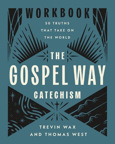 Cover image for The Gospel Way Catechism Workbook