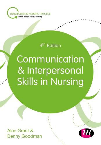 Communication and Interpersonal Skills in Nursing