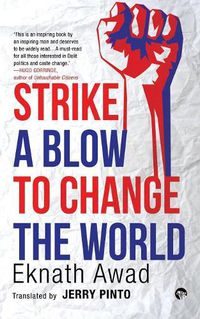 Cover image for Strike a Blow to Change the World