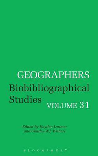 Cover image for Geographers: Biobibliographical Studies, Volume 31