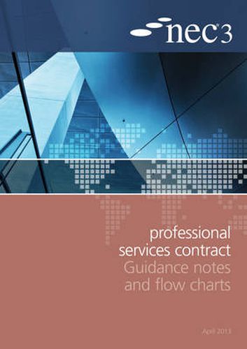 Cover image for NEC3 Professional Services Contract Guidance Notes and Flow Charts