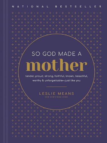 Cover image for So God Made a Mother