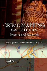 Cover image for Crime Mapping Case Studies: Practice and Research