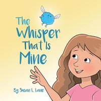 Cover image for The Whisper That Is Mine