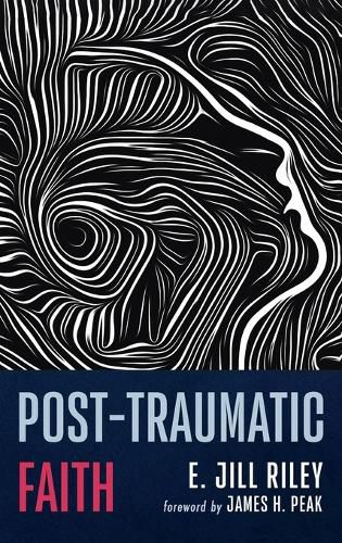 Cover image for Post-Traumatic Faith