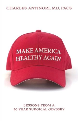Cover image for Make America Healthy Again