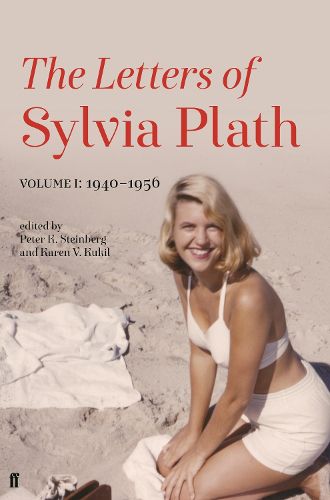 Cover image for Letters of Sylvia Plath Volume I: 1940-1956