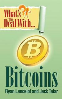 Cover image for What's the Deal with Bitcoins?