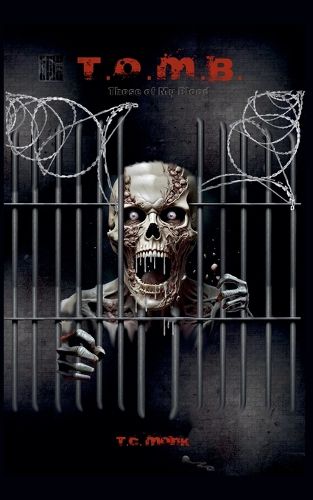 Cover image for T.O.M.B. (Those Of My Blood)
